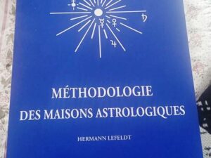 Livre: Méthodologie des maisons astrologiques – Hermann Lefeldt